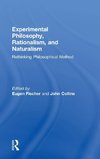 Experimental Philosophy, Rationalism, and Naturalism