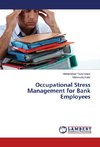 Occupational Stress Management for Bank Employees