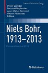 Niels Bohr, 1913-2013