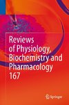 Reviews of Physiology, Biochemistry and Pharmacology, Vol. 167