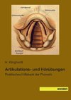 Artikulations- und Hörübungen