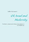 Oil, Israel and Modernity