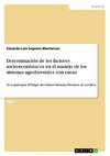 Determinación de los factores socio-económicos en el manejo de los sistemas agroforestales con cacao