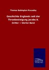 Geschichte Englands seit der Thronbesteigung Jacobs II.