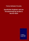 Geschichte Englands seit der Thronbesteigung Jacobs II.