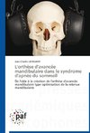 L'orthèse d'avancée mandibulaire dans le syndrome d'apnée du sommeil