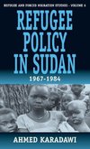 Refugee Policy in Sudan 1967-1984