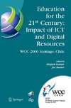 Education for the 21st Century - Impact of ICT and Digital Resources