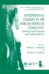 Interpersonal Violence in the African-American Community