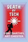 Death By Tech