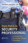 Michael S. D'Angelo: From Police to Security Professional