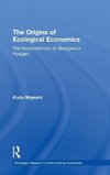 Mayumi, K: Origins of Ecological Economics