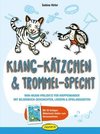 Hirler, S: Klang-Kätzchen & Trommel-Specht