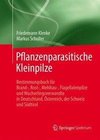 Pflanzenparasitische Kleinpilze