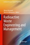 Radioactive Waste Engineering and Management