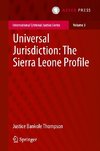 Universal Jurisdiction: The Sierra Leone Profile