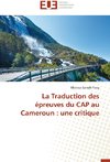 La Traduction des épreuves du CAP au Cameroun: une critique