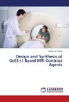 Design and Synthesis of Gd(3+) Based MRI Contrast Agents