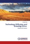 Technology Diffusion and Growing China