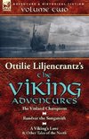 Ottilie A. Liljencrantz's 'The Viking Adventures'