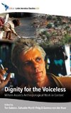 Dignity for the Voiceless