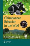 Chimpanzee Behavior in the Wild