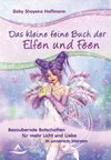 Das kleine feine Buch der Elfen und Feen