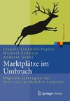 Marktplätze im Umbruch