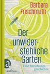 Der unwiderstehliche Garten