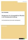 Management des Demografischen Wandels in der Kommunalverwaltung