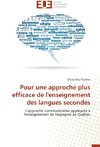 Pour une approche plus efficace de l'enseignement des langues secondes