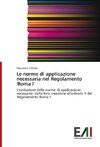 Le norme di applicazione necessaria nel Regolamento 'Roma I'