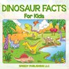 Dinosaur Facts For Kids