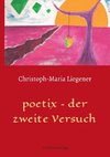 poetix - der zweite Versuch