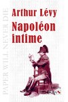 Napoléon intime