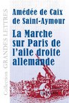 La marche sur Paris de l'aile droite allemande (grands caractères)