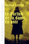 Le Parfum de la dame en noir