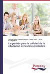 La gestión para la calidad de la educación en las Universidades