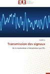 Transmission des signaux