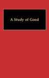 A Study of Good