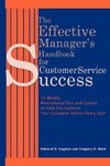 The Effective Manager's Handbook for Customer Service Success