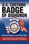 U.S. Customs, Badge of Dishonor