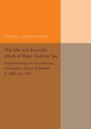 Life and Scientific Work of Peter Guthrie             Tait