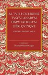 M. Tulli Ciceronis Tusculanarum Disputationum Libri             Quinque