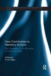 New Contributions to Monetary Analysis