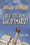 Der Tote vom Hauptmarkt