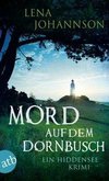 Mord auf dem Dornbusch