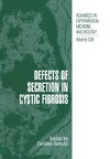 Defects of Secretion in Cystic Fibrosis