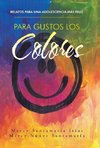 Para gustos los colores