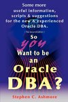 So You Want to Be an Oracle DBA?